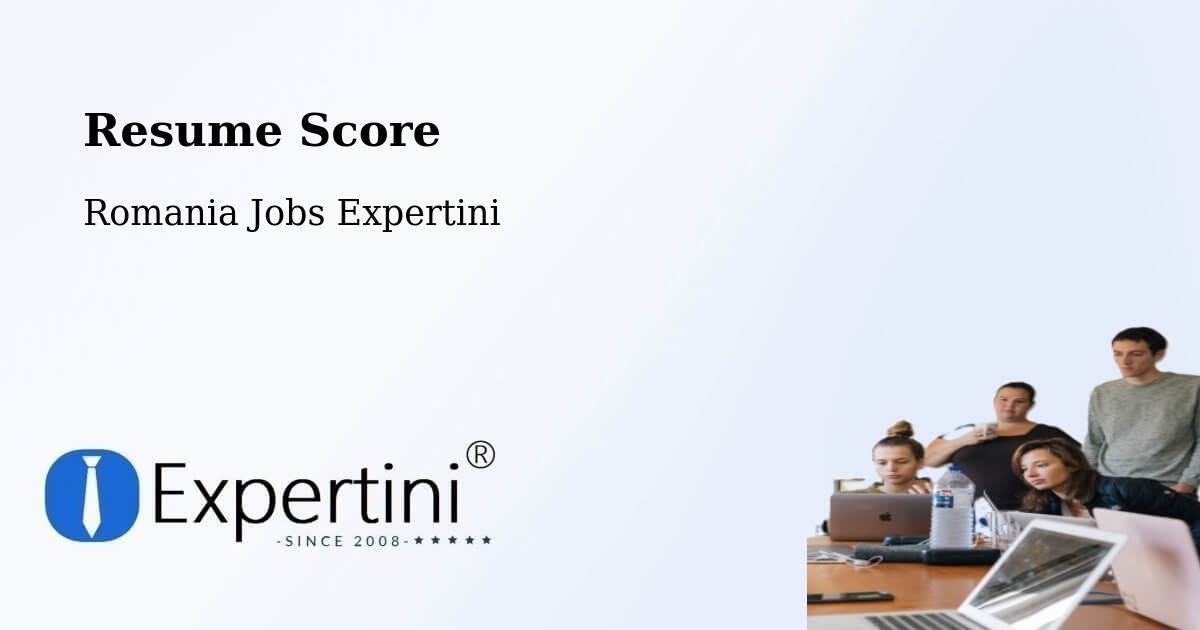 Resume Score & Job Description Match Tool – Vaslui - Romania Jobs Expertini